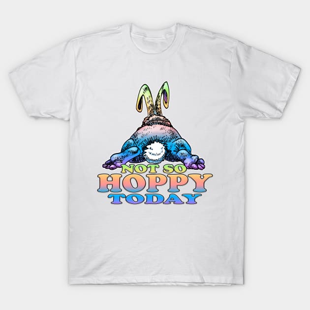 Not So Hoppy Today T-Shirt by Shawnsonart